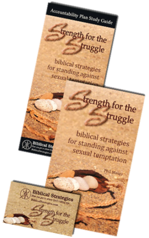 Strength for the Struggle (Overcoming Sexual Temptation)